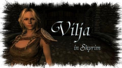 Elder Scrolls V: Skyrim, The - Модификация: Vilja in Skyrim
